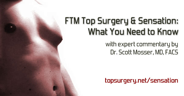 [Image: ftm-top-surgery-sensation.jpg]